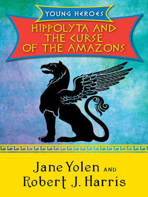 cover image of Hippolyta and the Curse of the Amazons